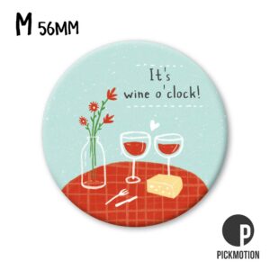 Magnet "It's wine o'clock!" von Pickmotion